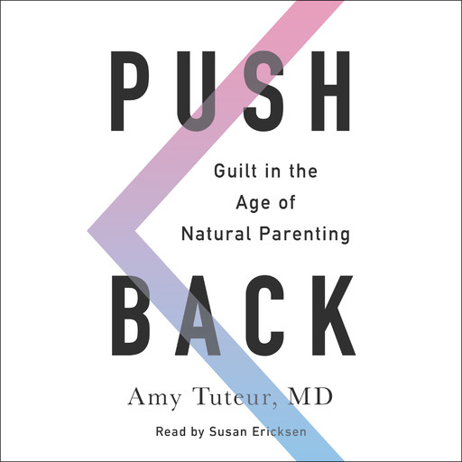 Push Back, Amy Tuteur