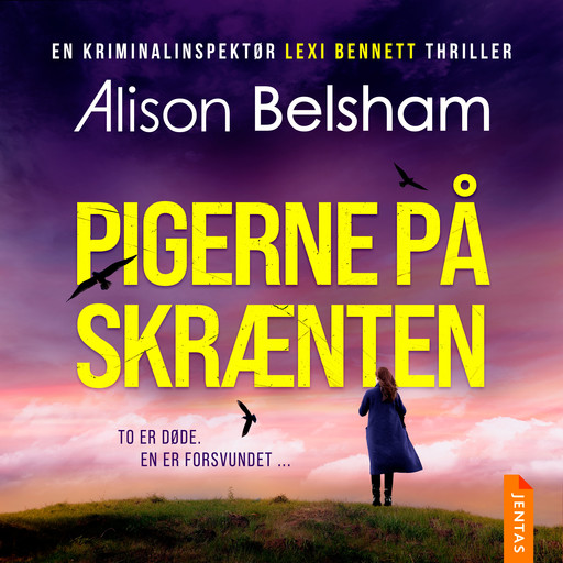 Pigerne på skrænten, Alison Belsham