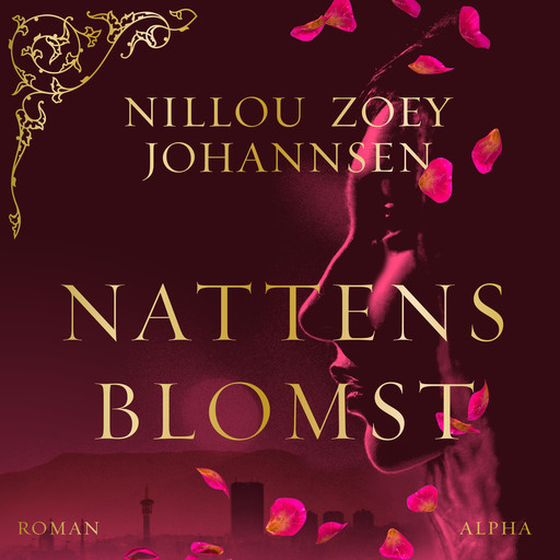 Nattens blomst, Nillou Zoey Johannsen