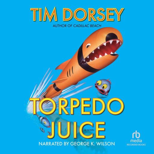 Torpedo Juice, Tim Dorsey