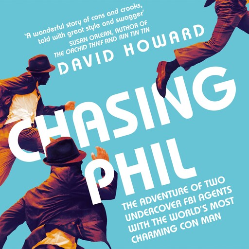 Chasing Phil, David Howard