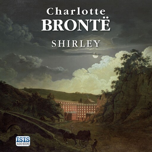Shirley, Charlotte Brontë