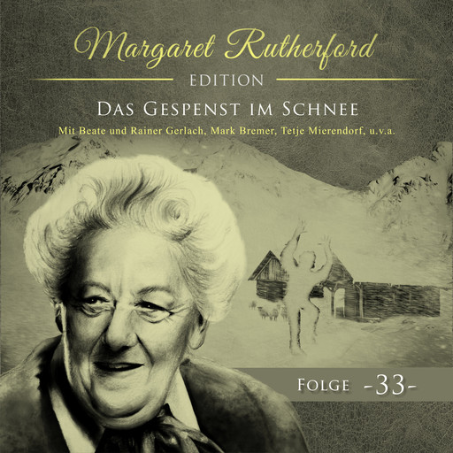 Margaret Rutherford, Folge 33: Das Gespenst im Schnee, Christoph Soboll