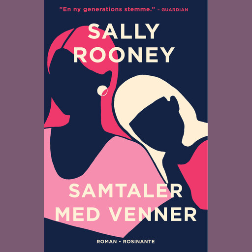 Samtaler med venner, Sally Rooney