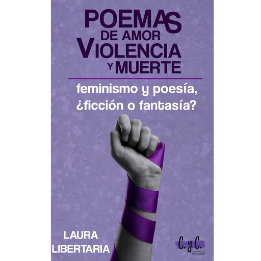 Poemas de amor, violencia y muerte, Laura Libertaria