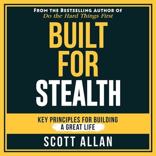Built For Stealth, Scott Allan