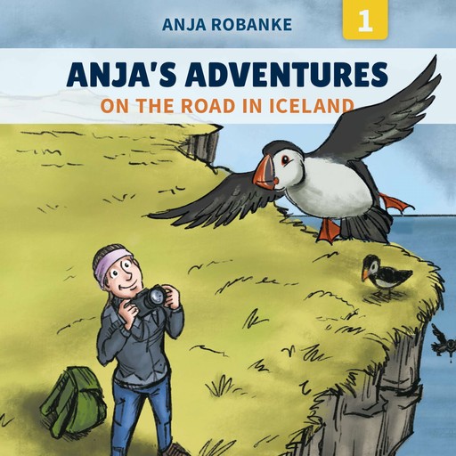 Anja’s Adventures #1: On the Road in Iceland, Anja Robanke