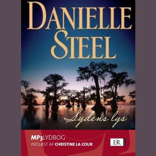 Sydens lys, Danielle Steel