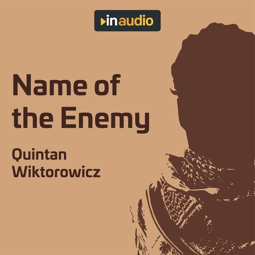 Name of the Enemy, Quintan Wiktorowicz