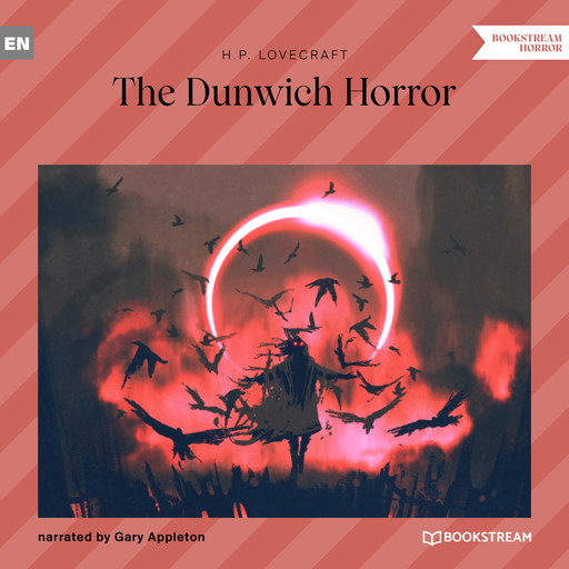 The Dunwich Horror (Unabridged), Howard Lovecraft