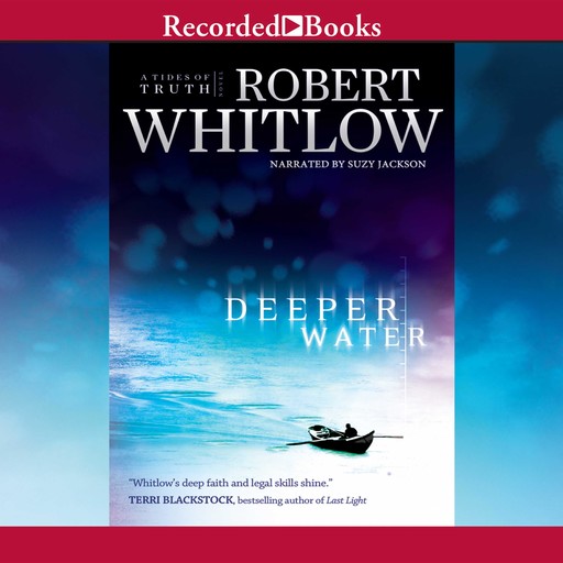 Deeper Water, Robert Whitlow