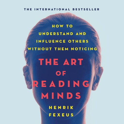 The Art of Reading Minds, Fexeus Henrik