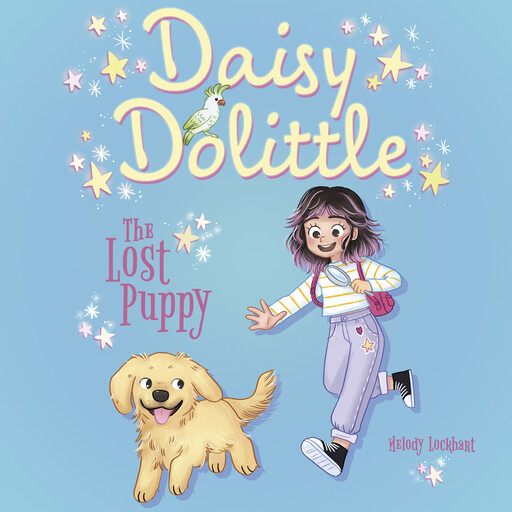 Daisy Dolittle: The Lost Puppy, Melody Lockhart