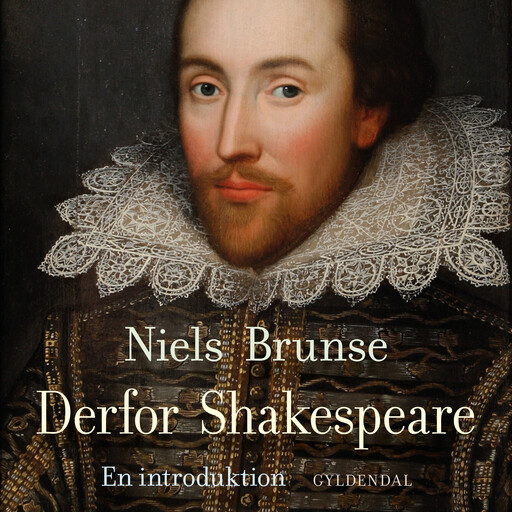 Derfor Shakespeare, Niels Brunse
