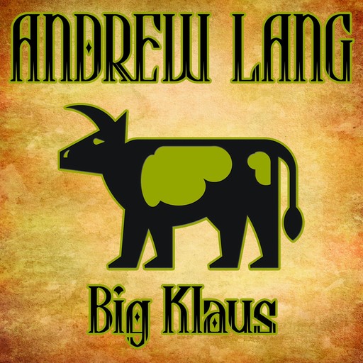 The Story of Big Klaus and Little Klaus, Andrew Lang