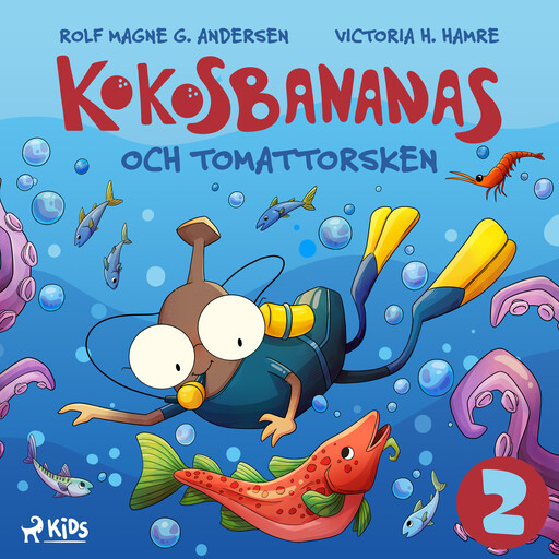 Kokosbananas och tomattorsken, Rolf Magne G. Andersen