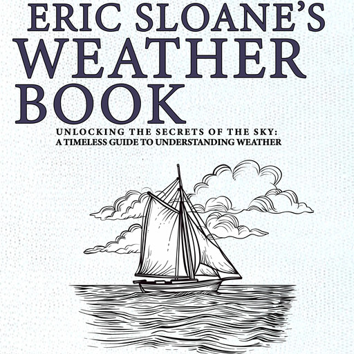 Eric Sloane's Weather Book, Eric Sloane