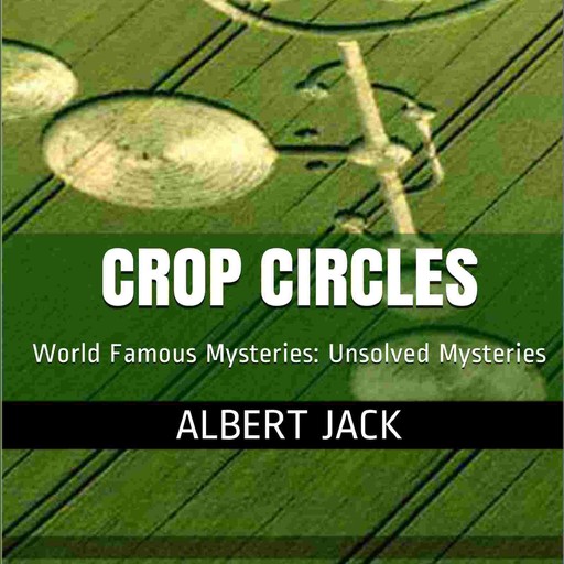 Crop Circles, Albert Jack