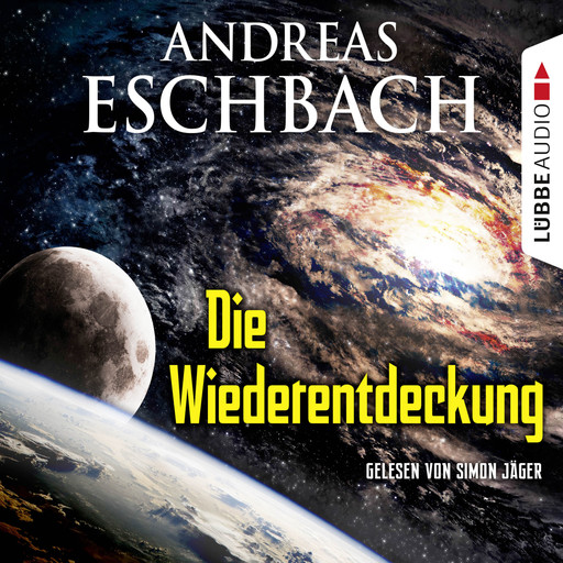 Die Wiederentdeckung - Kurzgeschichte, Andreas Eschbach