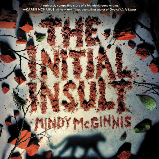 The Initial Insult, Mindy McGinnis