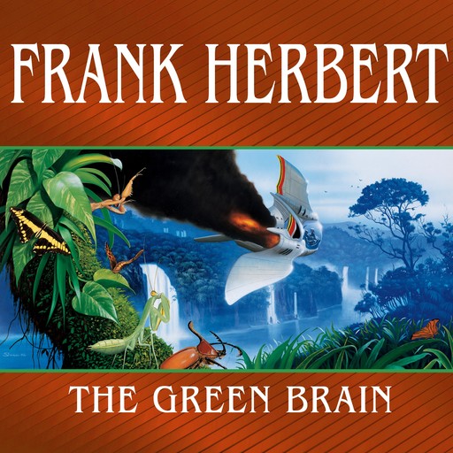 The Green Brain, Frank Herbert