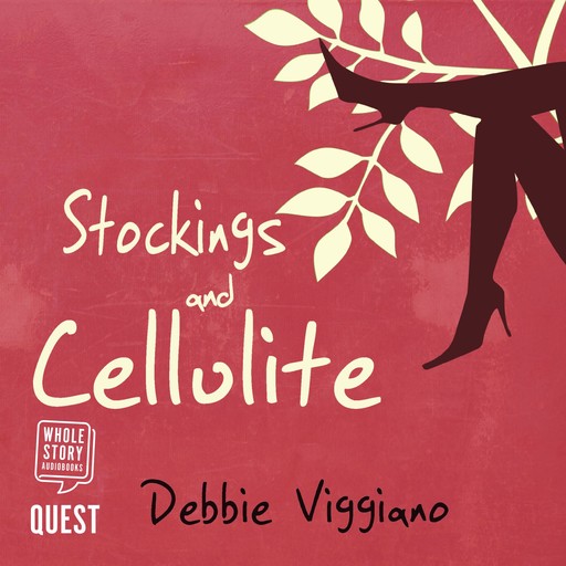 Stockings and Cellulite, Debbie Viggiano