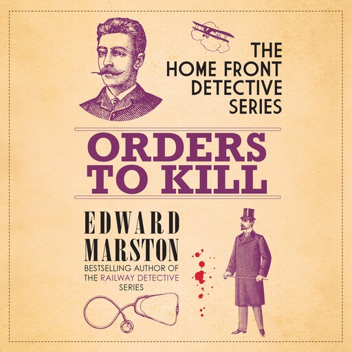 Orders to Kill, Edward Marston
