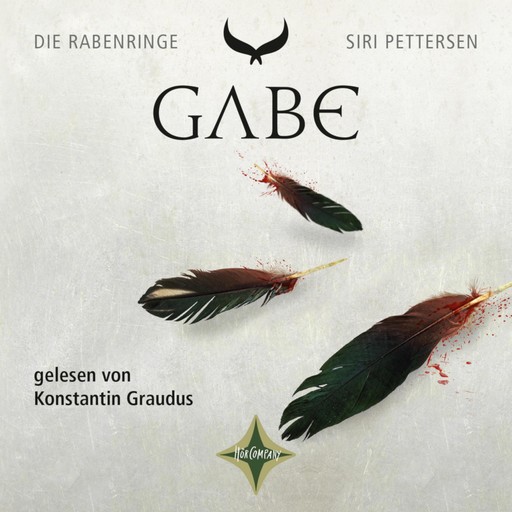 Gabe - Die Rabenringe, Teil 3 (ungekürzt), Siri Pettersen