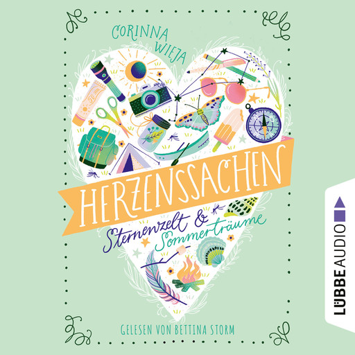 Herzenssachen - Sternenzelt & Sommerträume (Gekürzt), Corinna Wieja