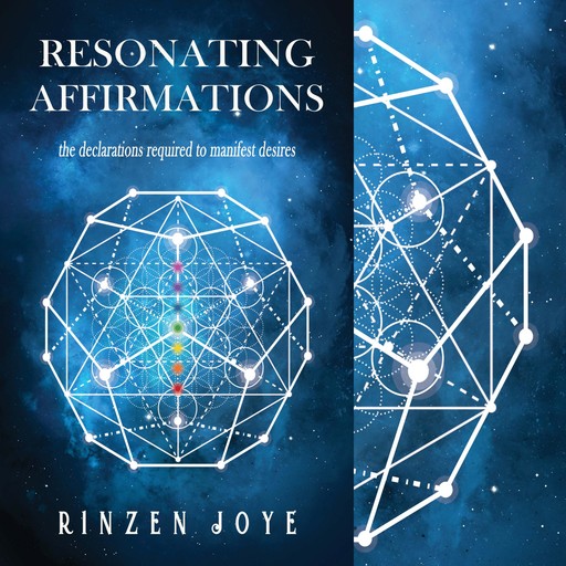 Resonating Affirmations, Rinzen Joye