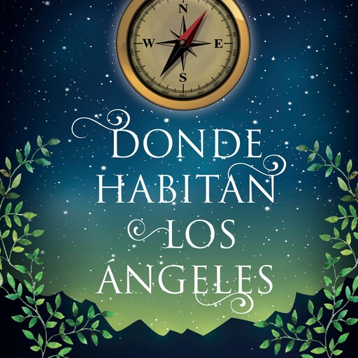 Donde habitan los ángeles, Claudia Celis