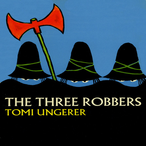 Three Robbers, Tomi Ungerer