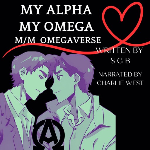 My Alpha My Omega, S.G. B