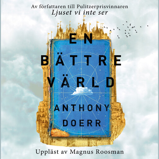 En bättre värld, Anthony Doerr