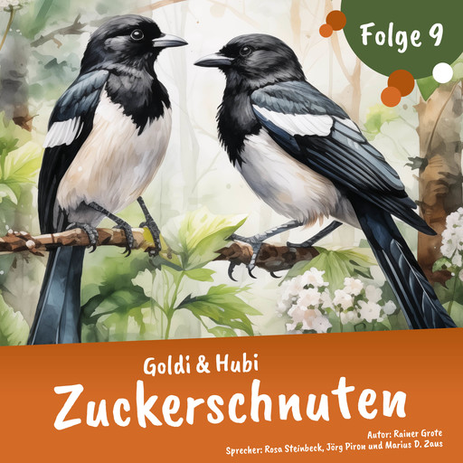 Einschlafgeschichten für Kinder ab 3 Jahren | Goldi & Hubi – Zuckerschnuten (Staffel 1, Folge 9), Rainer Grote