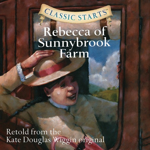 Rebecca of Sunnybrook Farm, Kate Douglas Wiggin