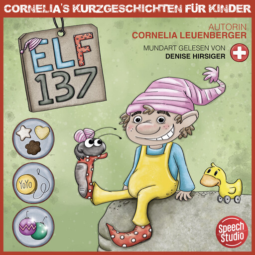 Elf 137 - Schweizerdeutsch, Cornelia Leuenberger
