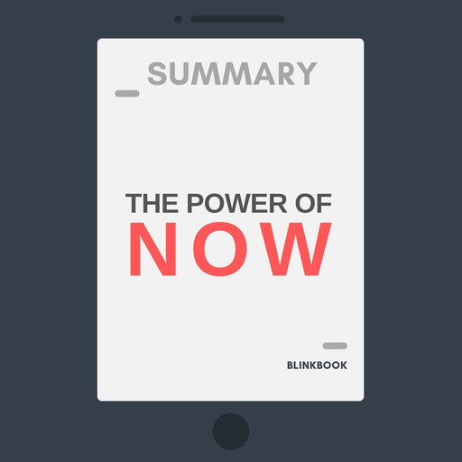 Summary: The Power of Now: A Guide to Spiritual Enlightenment, R John