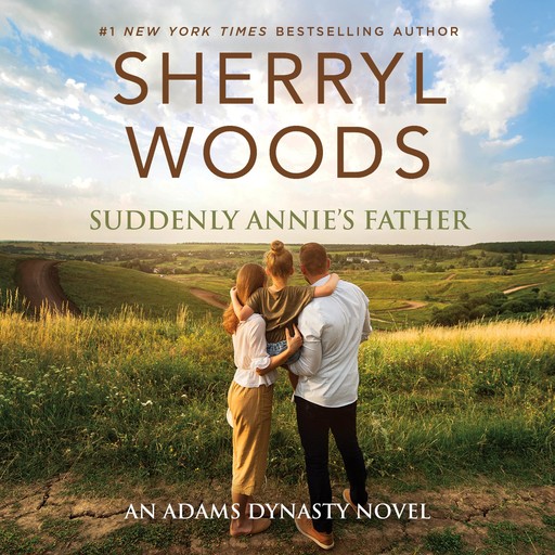 Suddenly Annie's Father, Sherryl Woods