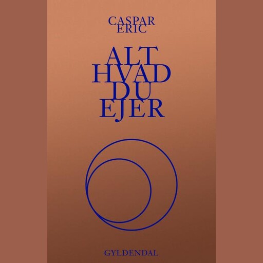 Alt hvad du ejer, Caspar Eric