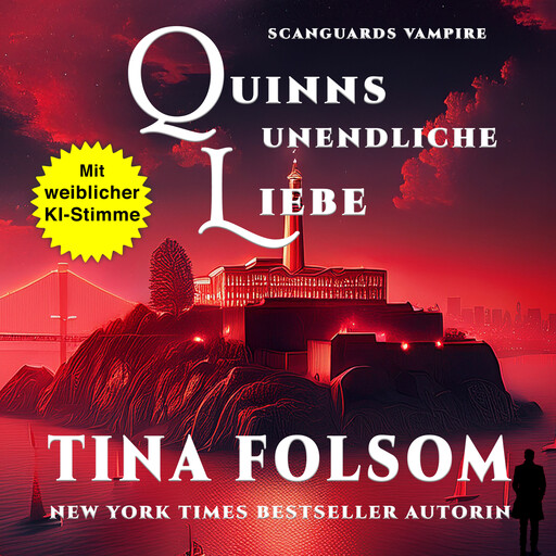 Quinns Unendliche Liebe, Tina Folsom