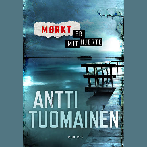 Mørkt er mit hjerte, Antti Toumainen