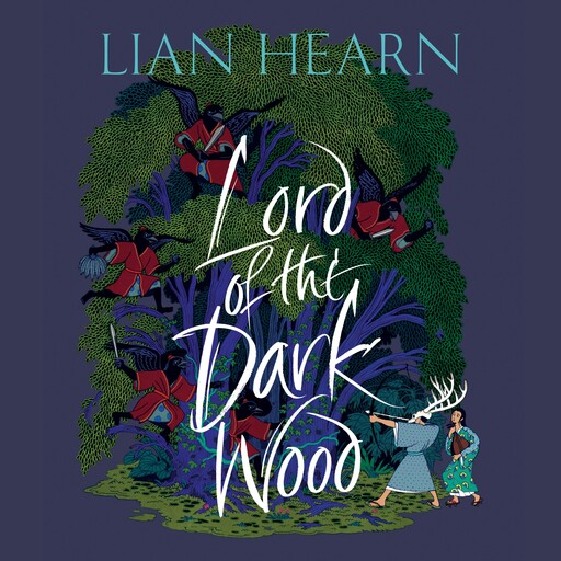 Lord of the Darkwood, Lian Hearn