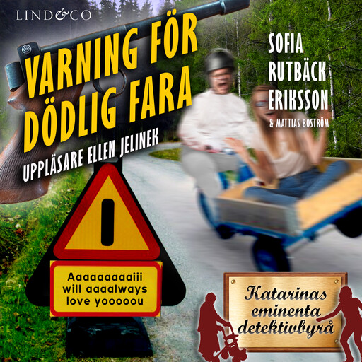 Varning för dödlig fara, Sofia Rutbäck Eriksson