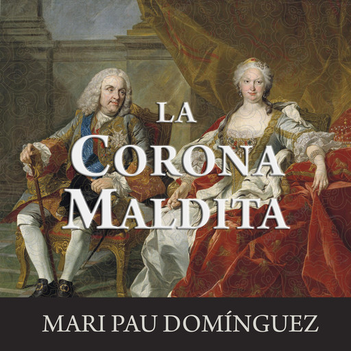 La corona maldita, Mari Pau Domínguez