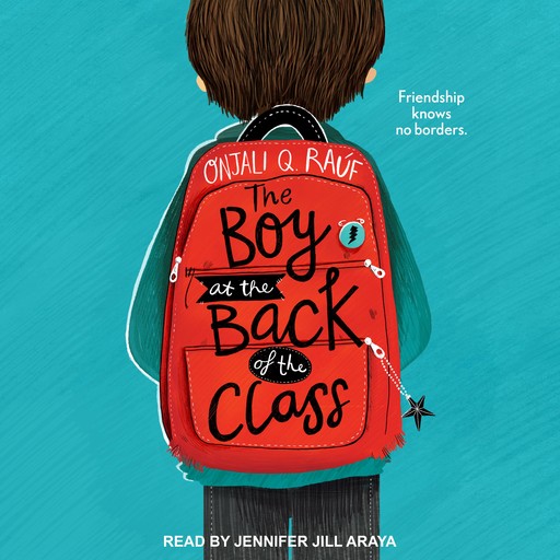 The Boy at the Back of the Class, Onjali Q. Raúf