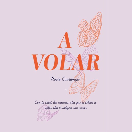 ¡A volar!, Rocío Carranza
