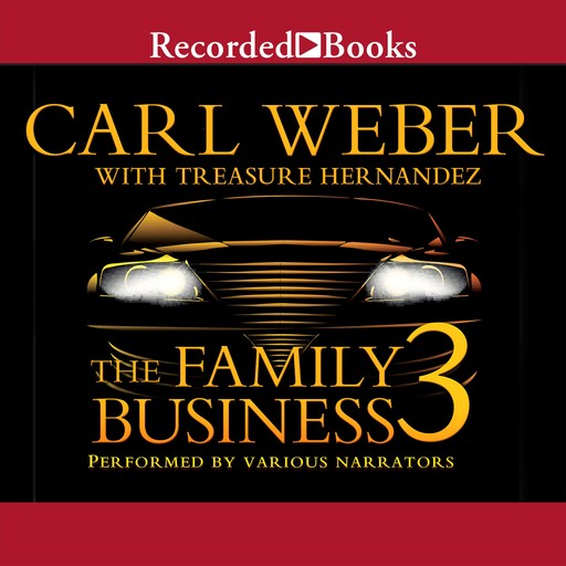 The Family Business 3, Carl Weber, Treasure Hernandez