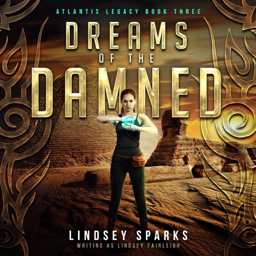 Dreams of the Damned, Lindsey Fairleigh, Lindsey Sparks