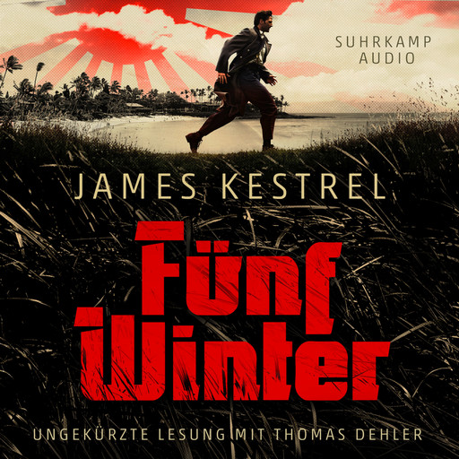 Fünf Winter (Ungekürzt), James Kestrel